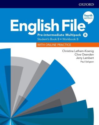 ENGLISH FILE (4/ED.) - PRE-INTERMEDIATE - MULTIPACK B WITH ONLINE PRACTICE