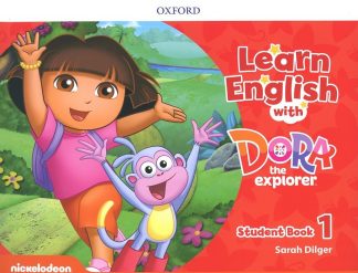 LEARN ENGLISH WITH DORA THE EXPLORER 1 - ST BOOK
