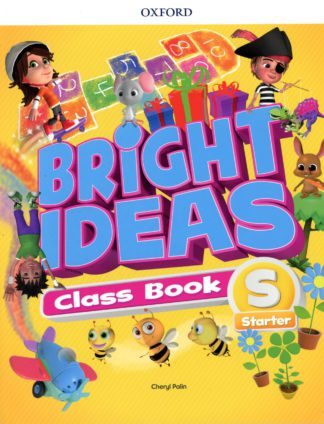 BRIGHT IDEAS STARTER - CLASS BOOK