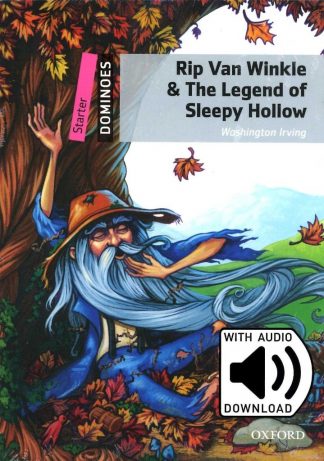RIP VAN WINKLE AND THE LEGEND OF SLEEPY HOLLOW (2/ED.) W/AUD.DOWNLOAD