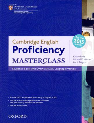 PROFICIENCY MASTERCLASS (2013) - ST WITH ONL.SKILLS & LANG.PRACT.