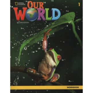 OUR WORLD (AMER.ED.) 1 2/ED.- WB