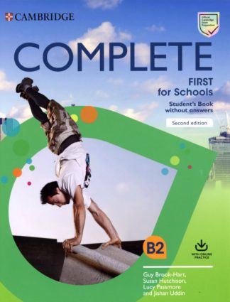 COMPLETE FIRST FOR SCHOOLS B2 (2/ED.) – ST WITHOUT KEY WITH ONLINE PRACTICE