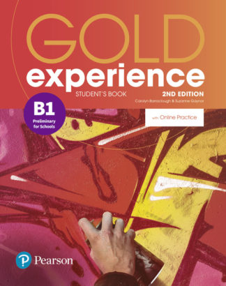 GOLD EXPERIENCE (2/ED.) B1 - ST WITH ONLINE PRACTICE