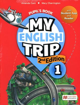 My English Trip 1 (2/Ed.)- Pupil book + Reader + APP